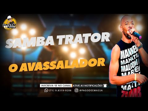 SAMBA TRATOR | CD 2020 | O AVASSALADOR