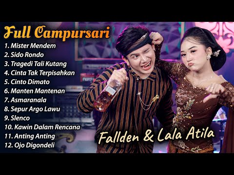 FULL ALBUM CAMPURSARI Lala Atila & Fallden Terbaru 2025 | KEMBAR CAMPURSARI