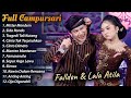 FULL ALBUM CAMPURSARI Lala Atila Fallden Terbaru 2025 KEMBAR CAMPURSARI