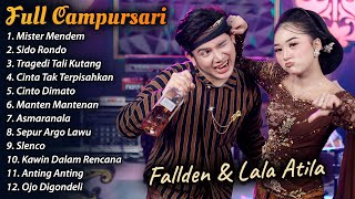 Download lagu FULL ALBUM CAMPURSARI Lala Atila & Fallden Terbaru 2025 | KEMBAR CAMPURSARI mp3