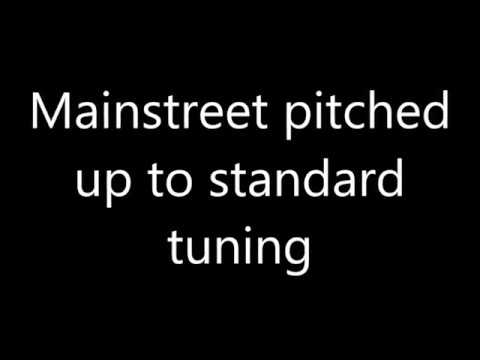 Mainstreet pitch adjusted to standard tuning