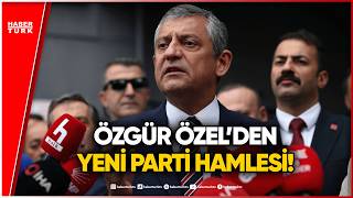 Özgür Özel Yeni Parti Mi Kuruyor? Yargıtay Kararı Süreci Değiştirdi