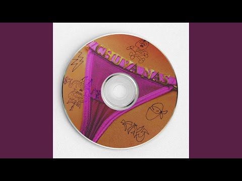 Chuva nas Calcinha (Extended Version)