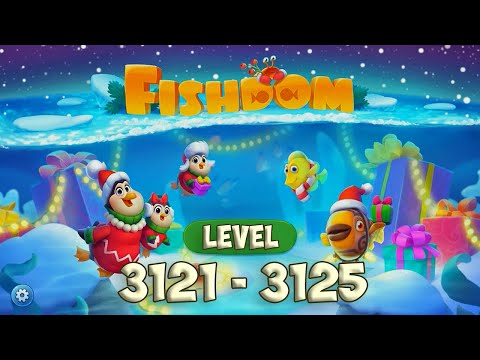 Fishdom level 3121 - 3125 HD