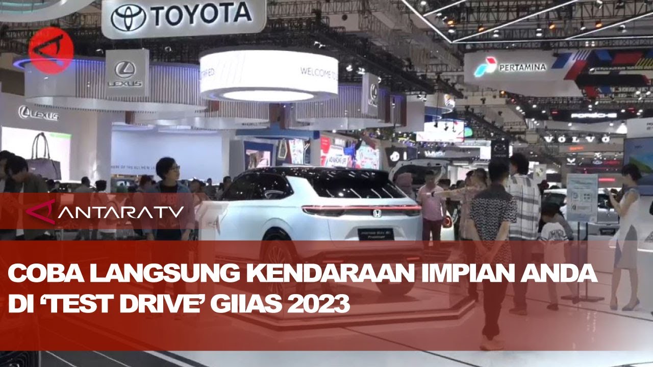 Coba langsung kendaraan impian anda di ‘test drive’ GIIAS 2023