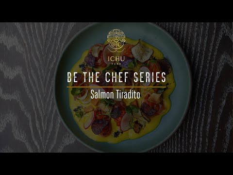 ICHU Be The Chef Series || Salmon Tiradito