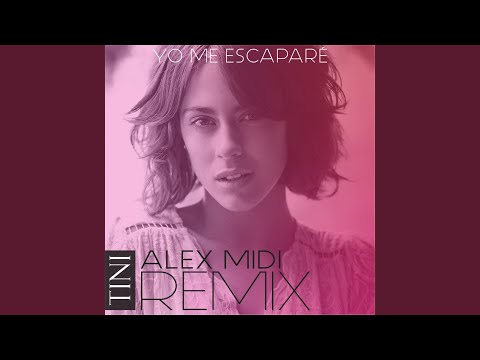 Yo Me Escapare (Alex Midi Remix) - Martina Stoessel