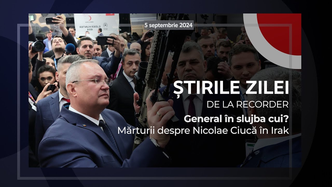 5 SEPTEMBRIE 2024. General în slujba cui? Mărturii despre Nicolae Ciucă în Irak