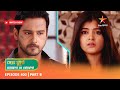 Best Of Bojhena Se Bojhena Episode 400 Part B