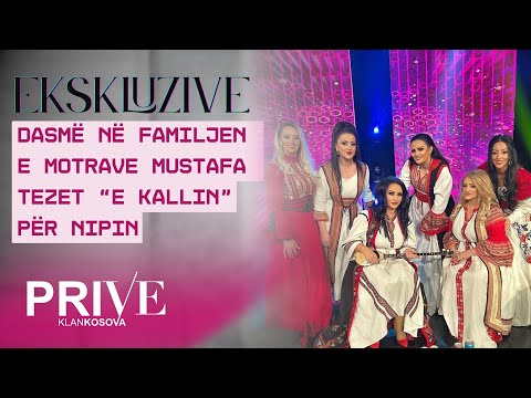 Motrat Mustafa kallin dasmën e nipit/ Ja çfarë ndodhi aty…