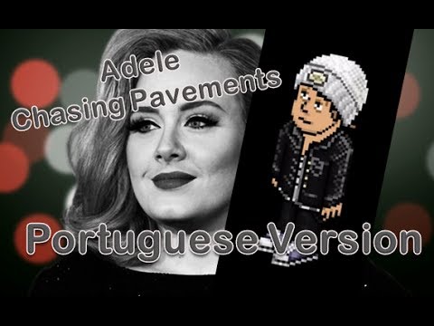 Habbo:追逐人行道（葡萄牙版）--阿黛爾翻唱 (Habbo: Chasing Pavements (Portuguese Version) - Adele Cover)