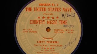 Lefty Frizzell live audio 1950 good sound,Curly Chalker steel guitar