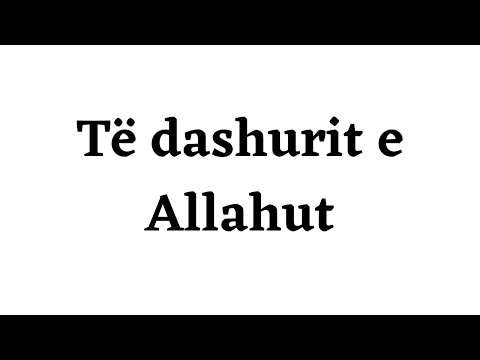 Të dashurit e Allahut – Hoxhë Llukman R. Nebiu