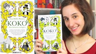 KOKO. Una aventura ecológica, de Ana Belén Ramos