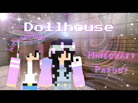Samminq's Epic Minecraft Dollhouse Parody
