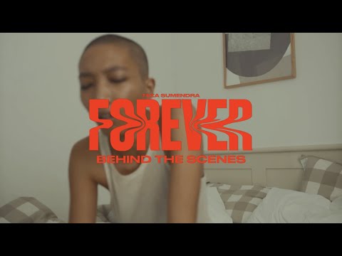 Forever - Behind The Scenes