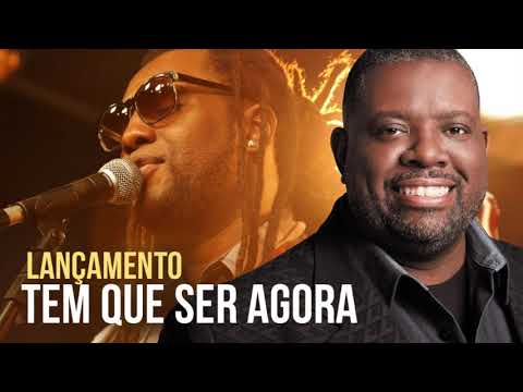 WALMIR BORGES (Feat. PÉRICLES) -  Tem que ser agora (Lançamento 2018)