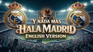 Download lagu HALA MADRID y nada más 2026 | ENGLISH VERSION | REAL MADRID ANTHEM mp3 Download lagu HALA MADRID y nada más 2026 | ENGLISH VERSION | REAL MADRID ANTHEM mp3