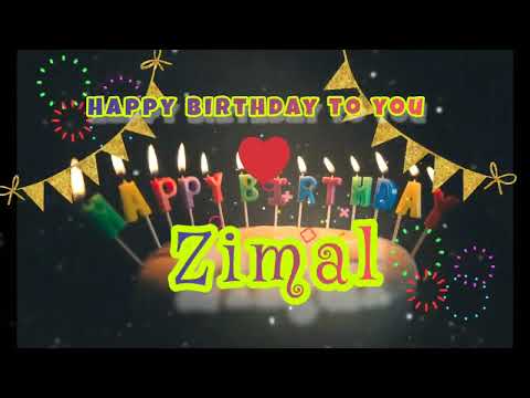 zimal Birthday song | happy birthday to you| zimal