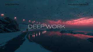 Download lagu Deep Zone Flow: Peaceful Ambient for Productive & Creative Work  ~ Focus Playlist mp3