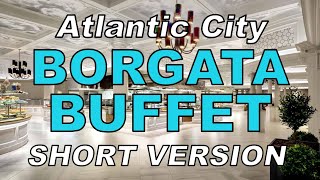 Borgata Buffet at the Borgata Hotel Casino & Spa, Atlantic City. February 2022. (Short Version)