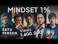 Mindset Dan Mental Ala 1 Orang Sukses Di Dunia