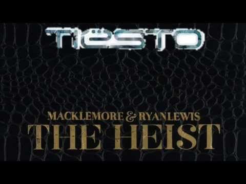 Macklemore VS Tiësto (Deapee's version)