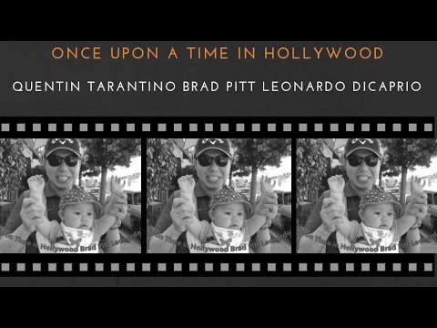 Quentin Tarantino - Once upon a time in Hollywood - Brad Pitt and Leonardo DiCaprio in Toluca Lake