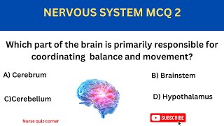NERVOUS SYSTEM MCQs~ TEST YOUR KNOWLEDGE