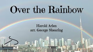 Over the Rainbow - Harold Arlen arr. George Shearing (RCM Level 9 List D - 2015 Celebration Series)