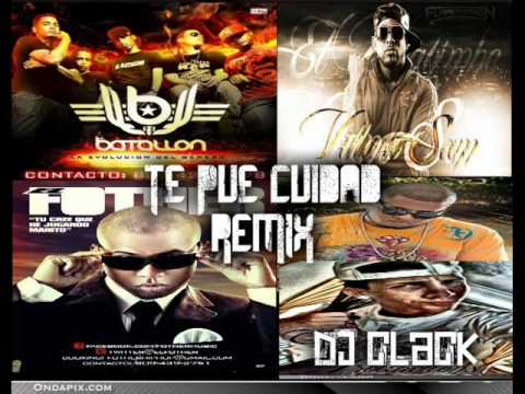 El Batallon Ft El Lapiz Conciente,El Fother Y Villano San-Te Pue Cuida Remix(Prod.Dj Clack).