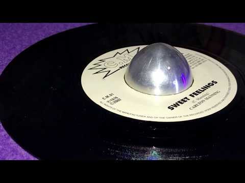 CARLTON MANNING ~ Sweet Feelings