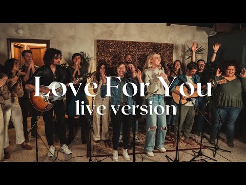 Love For You - Latria Worship