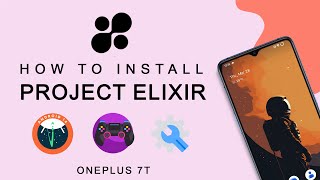 Download the video "How To Install Project Elixir ROM With Android 14 On OnePlus 7T"
