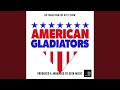 American Gladiators Main Theme From American Gladiators