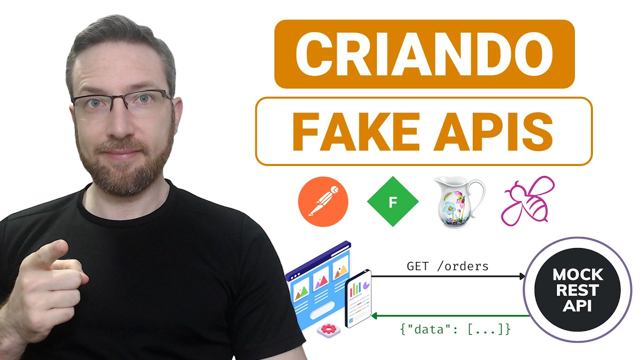 Criando suas Fake APIs (API Mocking)