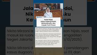 Pakai Hijab Jalani Sidang Pledoi seusai Dianggap Tidak Sopan, Nikita Mirzani: Aku Kayak Putri Firaun