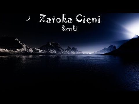 SZAKI - "Zatoka Cieni" (Prod. Ślimak)