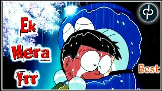 Ek mera yara (Khair Mangda)   Nobita And Doreamon 