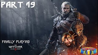 The Witcher 3 Part 19 - Redanias Most Wanted and A Deadly Plot