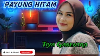 Download lagu Tiya Gasentra/ Payung Hitam, Hati yang Sakit ( Dangdut Lawas / Gasentra  mp3