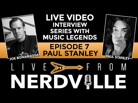 Live From Nerdville with Joe Bonamassa - Episode 7 - Paul Stanley