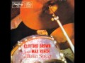 Clifford Brown & Max Roach - 1956 - At Basin Street - 12 I'll Remember April (alt take)