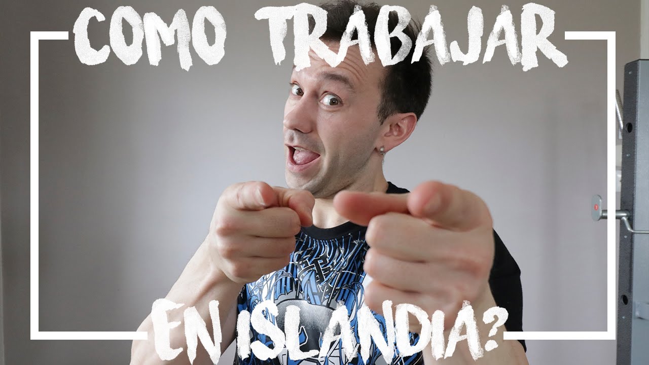 Trabajar en islandia