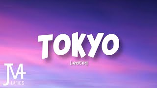 Leateq - Tokyo Lyrics  Nyan Ichi - ni - san