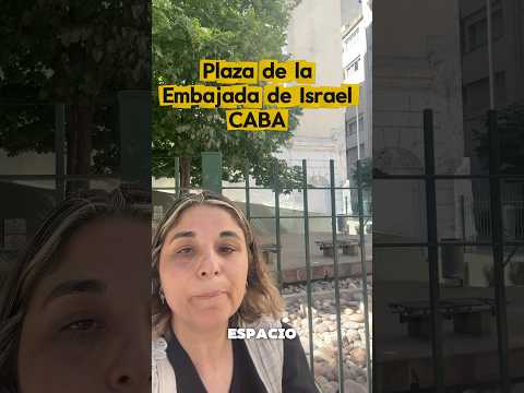 Plaza de la Embajada del Estado de Israel 🇮🇱 en Arroyo y Suipacha.
