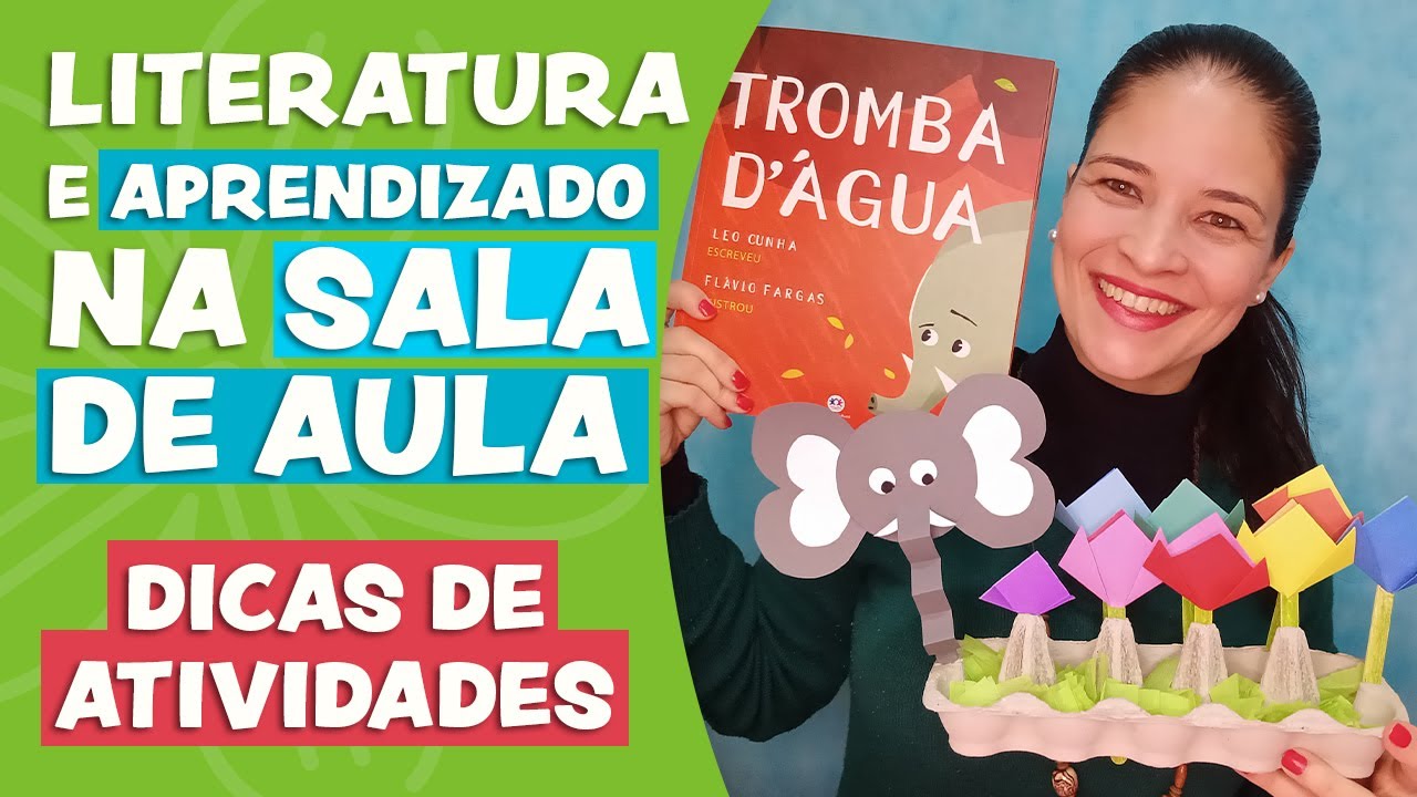 Dica de atividades: Literatura e aprendizado na sala de aula