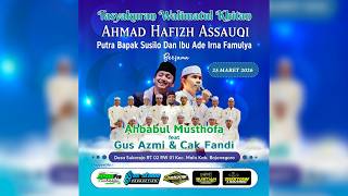 Download lagu 🔴 GEBYAR SHOLAWAT BERSAMA GUS AZMI & CAK FANDI | AHBABUL MUSTHOFA | SUKOREJO KEC. MALO BOJONEGORO mp3