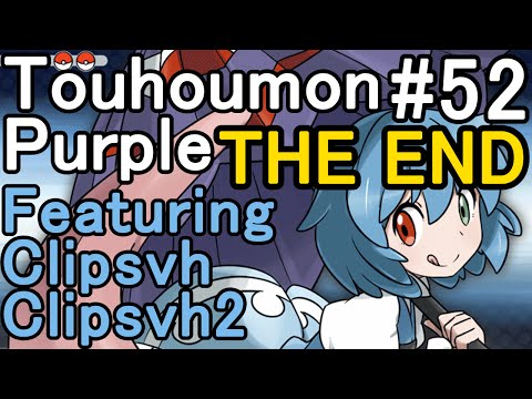 Touhoumon Purple - Episode 52 "Finale"