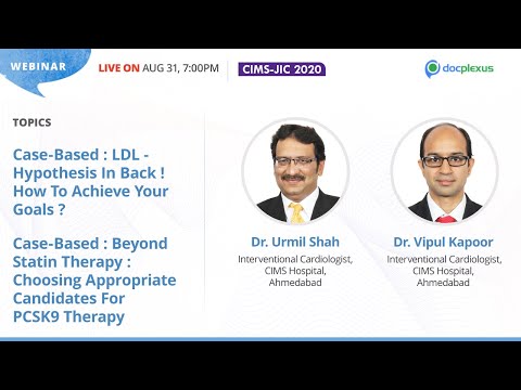 CIMS-JIC Webinar- LDL Hypothesis And Choosing Appropriate Candidates for PCSK9 Therapy